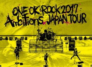 ONE OK ROCK 2017 ”Ambitions” JAPAN TOUR [DVD]のサムネイル
