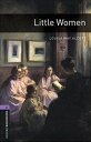 Oxford Bookworms Library 3rd Edition Stage 4 Little Women MP-3 Pack (American English)