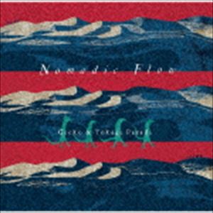 Gecko ＆ Tokage Parade / Nomadic Flow [CD]