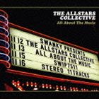 ジ・オールスターズ・コレクティヴ / All About The Music [CD]