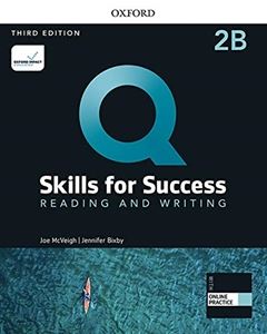 Q： Skills for Success 3／E： Reading and Writing Level 2 Student Book B with iQ Online Practice