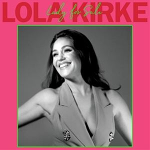 輸入盤 LOLA KIRKE / LADY FOR SALE （COLORED） 