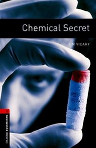 Oxford Bookworms Library 3rd Edition Stage 3 Chemical Secret