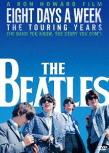 ザ・ビートルズ EIGHT DAYS A WEEK -The Touring Years DVD スタンダード・エディション [DVD]