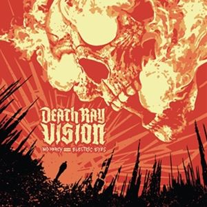 楽天ぐるぐる王国　楽天市場店輸入盤 DEATH RAY VISION / NO MERCY FROM ELECTRIC EYES [CD]