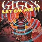 輸入盤 GIGGS / LET EM AVE IT [CD]