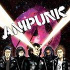 ANIPUNK / アニパンク新録音盤: 序 [CD]