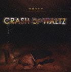 Pipj / CRASH OF WALTZ [CD]
