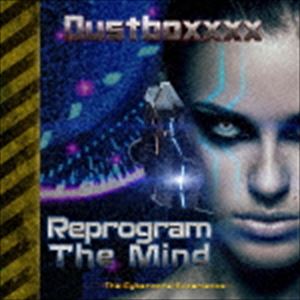 Dustboxxxx / Reprogram The Mind [CD]