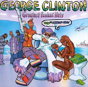 輸入盤 GEORGE CLINTON / GREATEST FUNKIN’ HITS [CD]