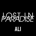 ALI / LOST IN PARADISE feat. AKLO（通常盤） CD