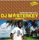 DJ MASTERKEY（MIX） / DJ MASTERKEY PRESENTS...FROM THE STREETS Vol.3 [CD]