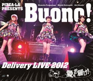 PIZZA-LA Presents Buono! Delivery LIVE 2012 〜愛をお届け!〜 [Blu-ray]