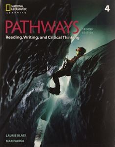 Pathways： Reading Writing and Critical Thinking 2／E Book 4 Student Book with Online Workbook Access Code