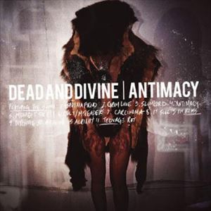 デッドアンドディバイン アンティマシーCD発売日2012/4/4詳しい納期他、ご注文時はご利用案内・返品のページをご確認くださいジャンル洋楽ハードロック/ヘヴィメタル　アーティストデッド＆ディバイン収録時間組枚数1商品説明デッド＆ディバイン / アンティマシーアンティマシー※こちらの商品はインディーズ盤にて流通量が少なく、手配できなくなる事がございます。欠品の場合は分かり次第ご連絡致しますので、予めご了承下さい。関連キーワードデッド＆ディバイン ZESTONE RECORDS 商品スペック 種別 CD JAN 4515778503135 製作年 2012 販売元 ビーエムドットスリー登録日2012/01/25