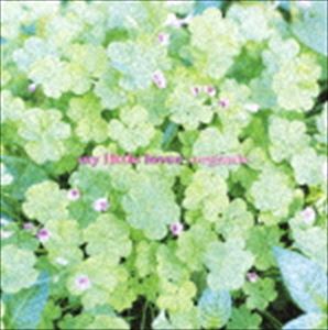 楽天ぐるぐる王国　楽天市場店My Little Lover / organic（廉価盤） [CD]