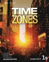 Time Zones 2nd Edition Book 1 Combo Split 1B Text Only