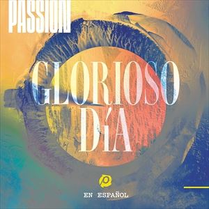 輸入盤 PASSION / GLORIOSO DIA [CD]
