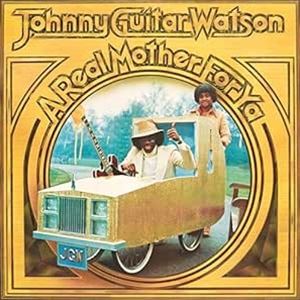 ͢���� WATSON �� JOHNNY GUITAR / REAL MOTHER FOR YA ��WHITE�� ��COLORED�� [LP]