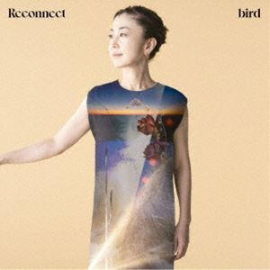 bird / Reconnect（Blu-specCD2） 