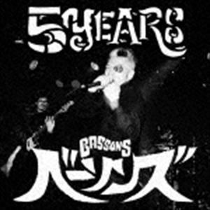 THE BASSONS / 5 years 
