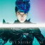 -MIYAVI- / Strike It Out [CD]