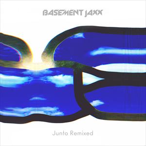 Artist Name: I - 輸入盤 BASEMENT JAXX / JUNTO REMIXED [CD]