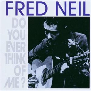 ニール フレッド ドゥー ユー エバー シンク オブ ミーCD発売日2016/2/27詳しい納期他、ご注文時はご利用案内・返品のページをご確認くださいジャンル洋楽フォーク/カントリー　アーティストフレッド・ニール収録時間組枚数1商品説明フレッド・ニール / DO YOU EVER THINK OF ME?ドゥー ユー エバー シンク オブ ミー輸入盤国内仕様※こちらの商品はインディーズ盤にて流通量が少なく、手配できなくなる事がございます。欠品の場合は分かり次第ご連絡致しますので、予めご了承下さい。関連キーワードフレッド・ニール 商品スペック 種別 CD JAN 4526180371144 製作年 2016 販売元 ウルトラ・ヴァイヴ登録日2016/01/14
