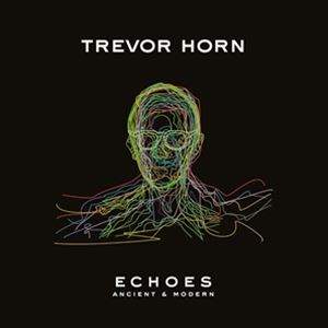 輸入盤 TREVOR HORN / ECHOES - ANCIENT AND MODERN LP