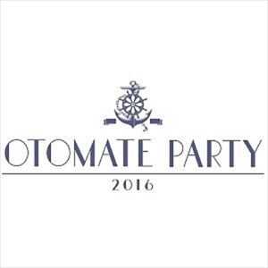 オトメイトパーティー2016 DVD