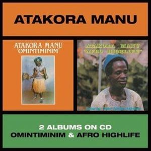 ATAKORA MANU / OMINTIMINIM／AFRO HIGHLIFE [CD]