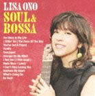 小野リサ / Soul ＆ Bossa [CD]