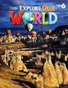 Explore Our World Level 6 Student Book Text Only