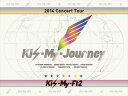 Kis-My-Ft2/2014ConcertTour Kis...