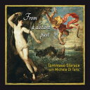 輸入盤 TOMMASO STARACE / FROM A DISTANT PAST [CD]