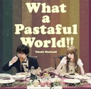 鷲崎健 / What a Pastaful World CD