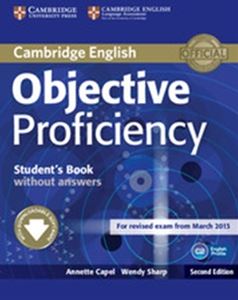 Objective Proficiency 2／E Student’s Book without answers with Downloadable Software