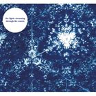 the lights streaming through the sounds / the lights streaming through the sounds [CD]