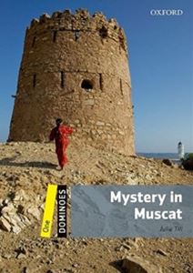 Dominoes 2／E Level 1 Mystery in Muscat