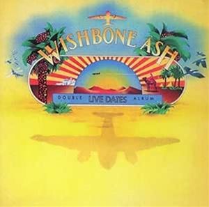 輸入盤 WISHBONE ASH / LIVE DATES ＋ 1 2CD