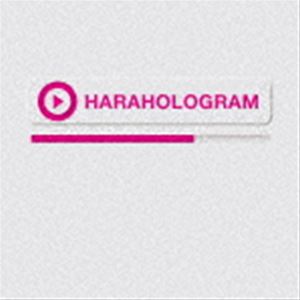 ハラホログラム / HARAHOLOGRAM [CD]