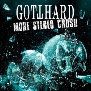ゴットハード / モア・ステレオ・クラッシュ [CD]