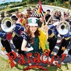 �����ƻ� / PC������ �饰�ʥ�������饤�� RWC2012 ������ɽ���祽�󥰡���Parade!��CD��DVD�� [CD]