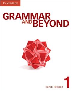 Grammar and Beyond Level 1 Student’s Book Workbook and Writing Skills Interactive Pack