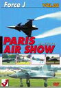 エア ショーVOL.8 PARIS AIR SHOW’03 [DVD]