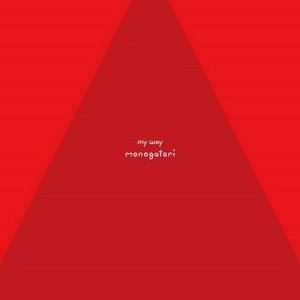 monogatari / my way 