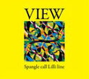 Spangle call Lilli line / VIEW CD