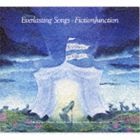 FictionJunction / Everlasting Songs [CD]