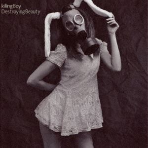killing Boy / Destroying Beauty [CD]