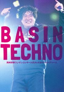 ΰޥ󥳥󥵡ȡBASIN TECHNOסޥѡ꡼ [Blu-ray]